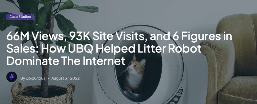 Ubiquitous Case Study Results Litter Robot