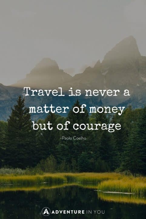 Travel Quotes | Looking for inspiration? Check out this curated list of the 100 most inspiring quotes of all time.