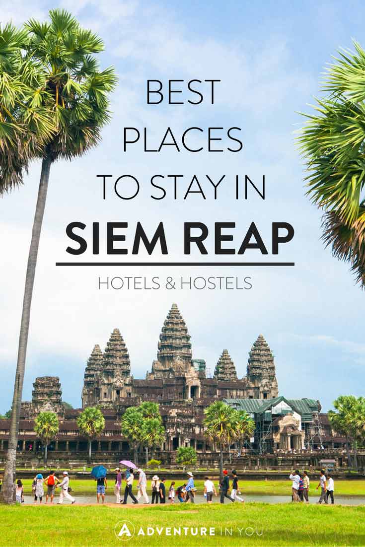 Siem Reap Cambodia | Looking for the best place to stay while in Siem Reap, Cambodia? Here are our recommendations