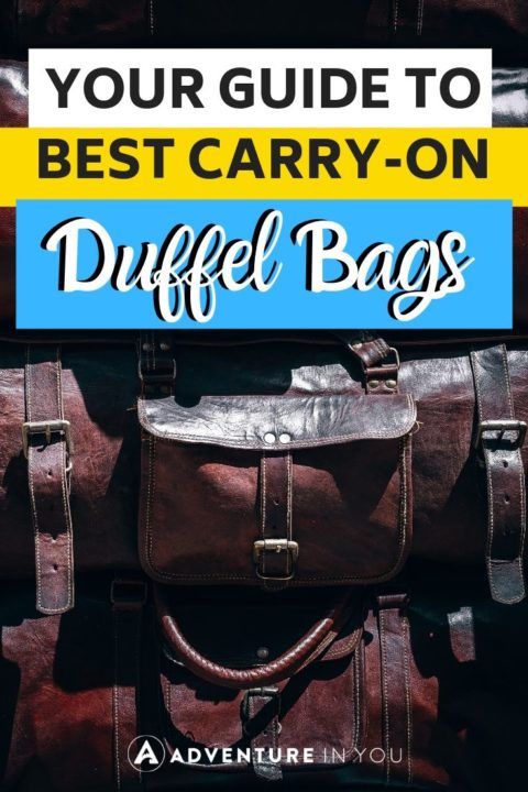 Best Carry-on Duffel Bags | Preparing for an upcoming trip? Use a duffel bag to fit everything you need! Here are ten of the best ones available with complete reviews!