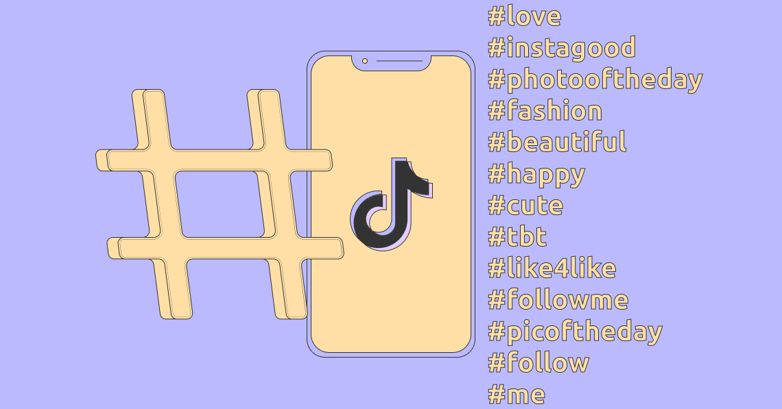 120 Hashtags de Tendencia en TikTok para Ganar Más Me Gusta y Seguidores en 2023